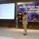 Palestra sobre Estruturação, Organização e Operacionalidade de Unidade de Aviação de Segurança Pública, palestrante Maj PMBA Lázaro Raimundo Oliveira Monteiro.